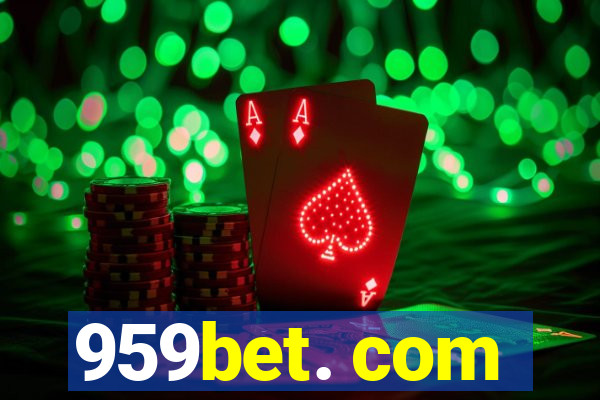 959bet. com